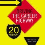 Driving the Career Highway, Janice Reals Ellig