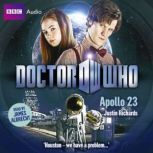 Doctor Who Apollo 23, Justin Richards