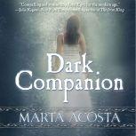 Dark Companion, Marta Acosta