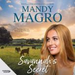 Savannahs Secret, Mandy Magro