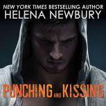 Punching and Kissing, Helena Newbury