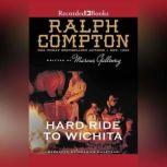 Ralph Compton Hard Ride to Wichita, Marcus Galloway