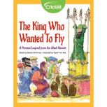 The King Who Wanted to Fly, Marilyn Bolchunos