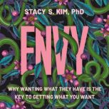 Envy, Stacy S. Kim