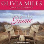 Feels Like Home, Olivia Miles