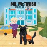 Mr. McTavish Goes to The Hospital, Bon Kay