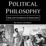 Political Philosophy, Hector Davidson