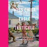 The Memoirs of Miss Chief Eagle Testi..., Kent Monkman