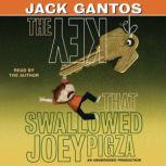 The Key That Swallowed Joey Pigza, Jack Gantos