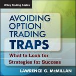 Avoiding Option Trading Traps, Larry McMillan