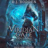 Viridian Gate Online Nomad Soul, D.J. Bodden