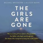 The Girls Are Gone, Michael Brodkorb