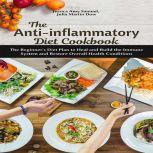 The AntiInflammatory Diet Cookbook ..., Jessica Amy Samuel
