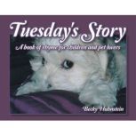 Tuesdays Story, Becky Hohnstein
