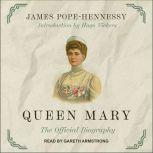 Queen Mary, James PopeHennessy