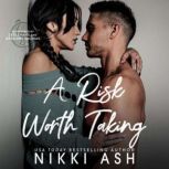 A Risk Worth Taking, Nikki Ash