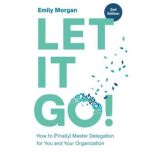 Let It Go!, Emily Morgan