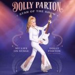 Star of the Show, Dolly Parton