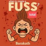 When to create a fuss? TOTAL, BARAKATH