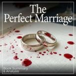 The Perfect Marriage Book Summary  ..., Jeneva Rose