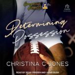 Determining Possession, Christina C. Jones