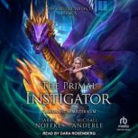 The Primal Instigator, Sarah Noffke