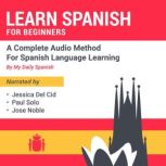 Learn Spanish for Beginners, My Daily Spanish