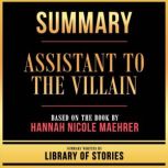 Summary  Assistant To The Villain, Library Of Stories