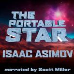 The Portable Star, Isaac Asimov