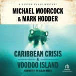 Sexton Blake Caribbean Crisis  Vood..., Michael Moorcock