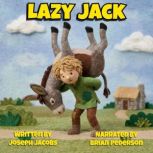 Lazy Jack, Joseph Jacobs