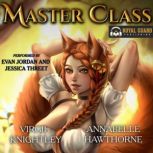 Master Class, Annabelle Hawthorne