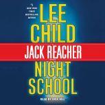Night School A Jack Reacher Novel, Lee Child