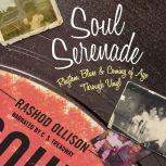 Soul Serenade, Rashod Ollison