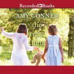 The Right Thing, Amy Conner
