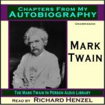 Chapters From My Autobiography, Mark Twain