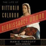 Renaissance Woman, Ramie Targoff