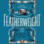 Featherweight, Mick Kitson