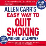 Allen Carrs Easy Way to Quit Smoking..., Allen Carr