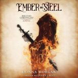 Ember and Steel, Donna Morgan