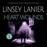 Heart Wounds, Linsey Lanier