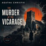 The Murder at the Vicarage, Agatha Christie