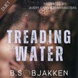 Treading Water, B.Sobjakken