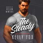 The Steady, Kelly Fox