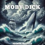 Moby Dick, Herman Melville