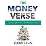 The Moneyverse, Drew Land