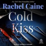 Cold Kiss, Rachel Caine
