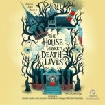 The House Where Death Lives, Rosiee Thor