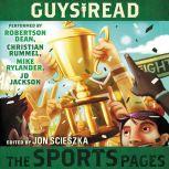 Guys Read: The Sports Pages, Jon Scieszka