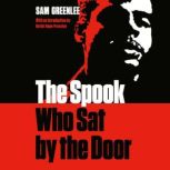 The Spook who Sat by the Door, Sam Greenlee